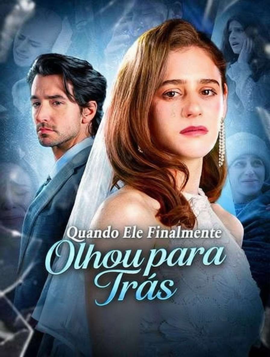 Quando Ele Finalmente Olhou para Trás