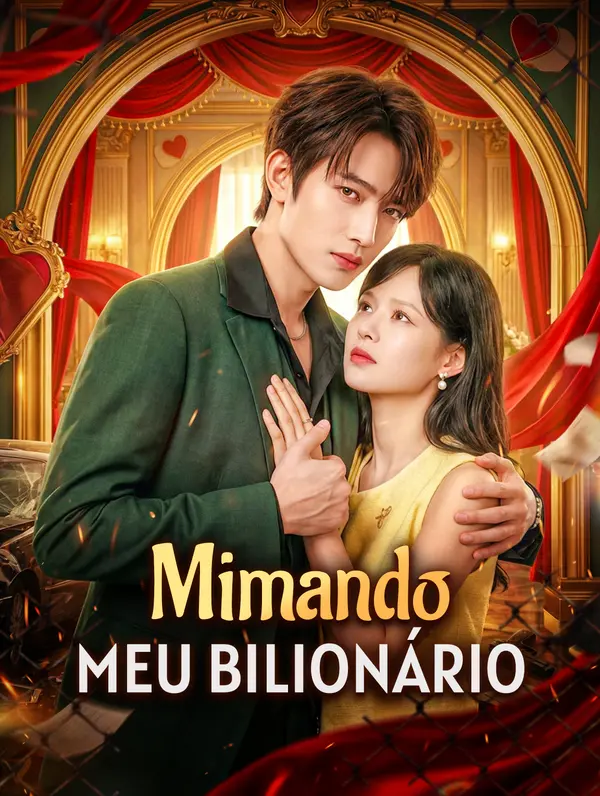 Mimando Meu Bilionário [dublado]