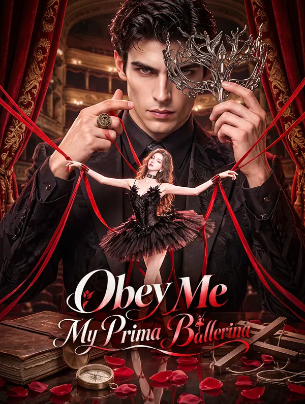 Obedeça-me, Minha Bailarina Principal