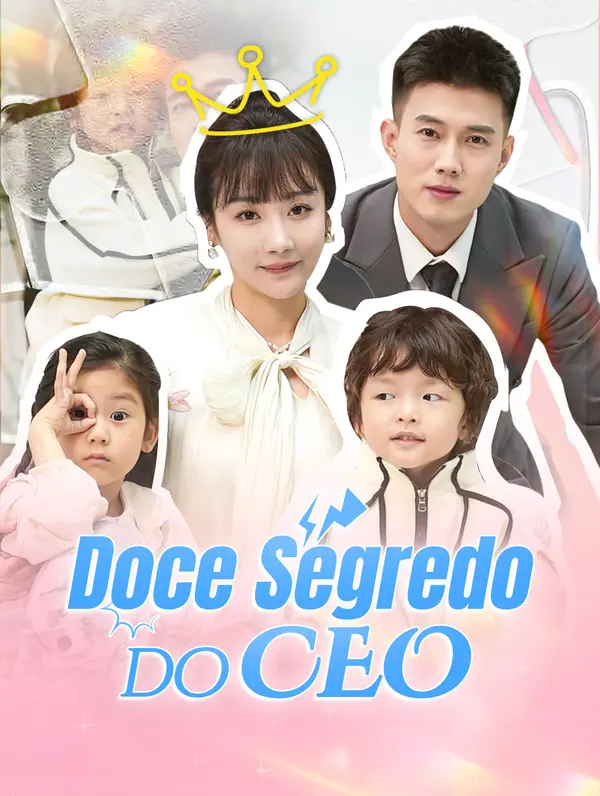 (Dublado) Doce Segredo do CEO