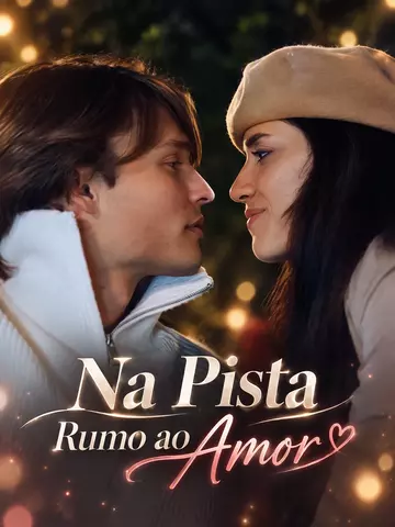 (Dublado) Na Pista Rumo ao Amor