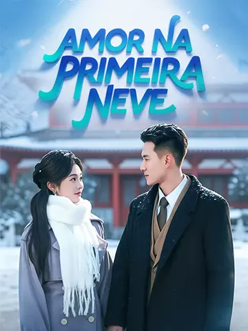 AMOR NA PRIMEIRA NEVE