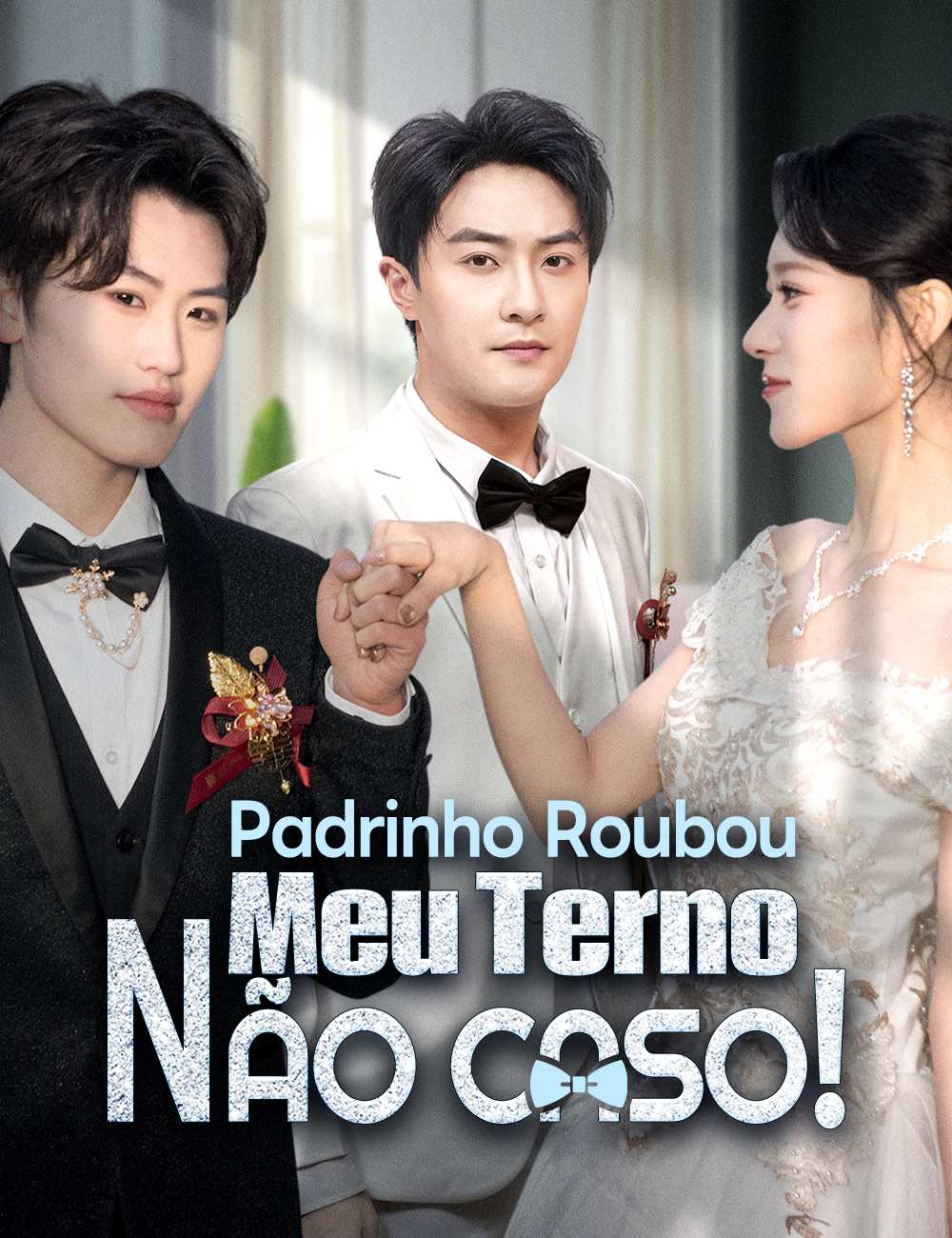 Padrinho Roubou Meu Terno, Não Caso!