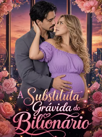 A Substituta Grávida do Bilionário