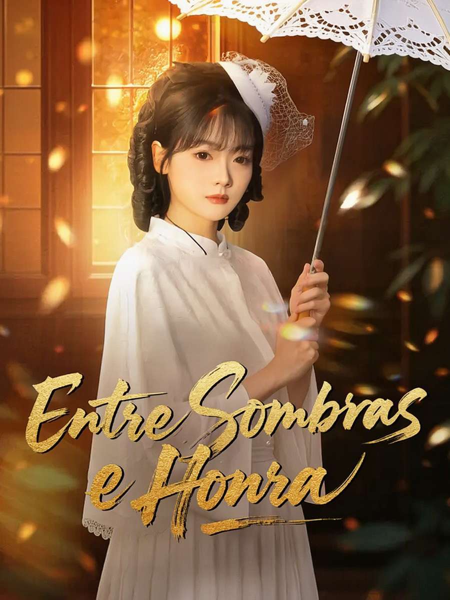 Entre Sombras e Honra
