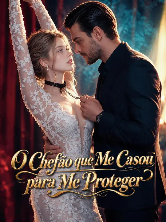 O Chefão que Me Casou para Me Proteger