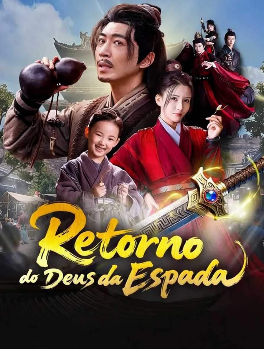 Retorno do Deus da Espada [dublado]