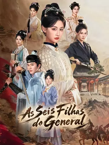 (Dublado) As Seis Filhas do General