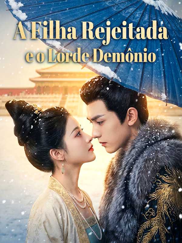 A Filha Rejeitada e o Lorde Demônio