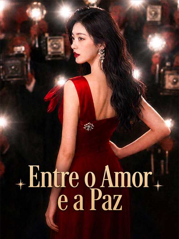Entre o Amor e a Paz