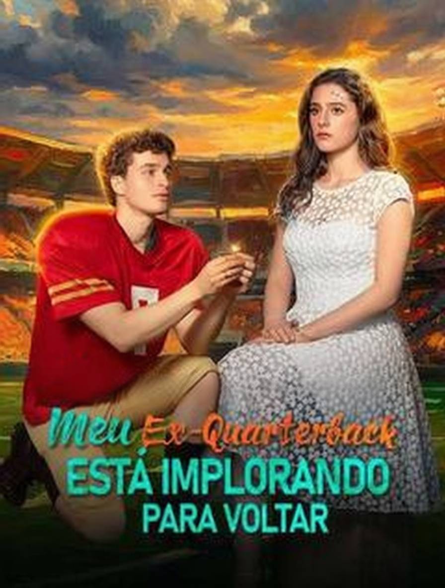 Meu Ex-Quarterback Está Implorando Para Voltar