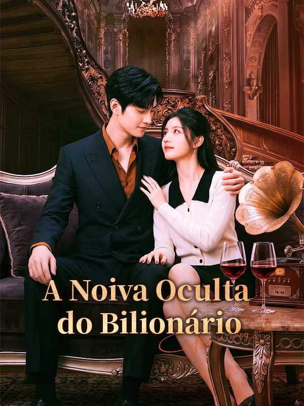A Noiva Oculta do Bilionário