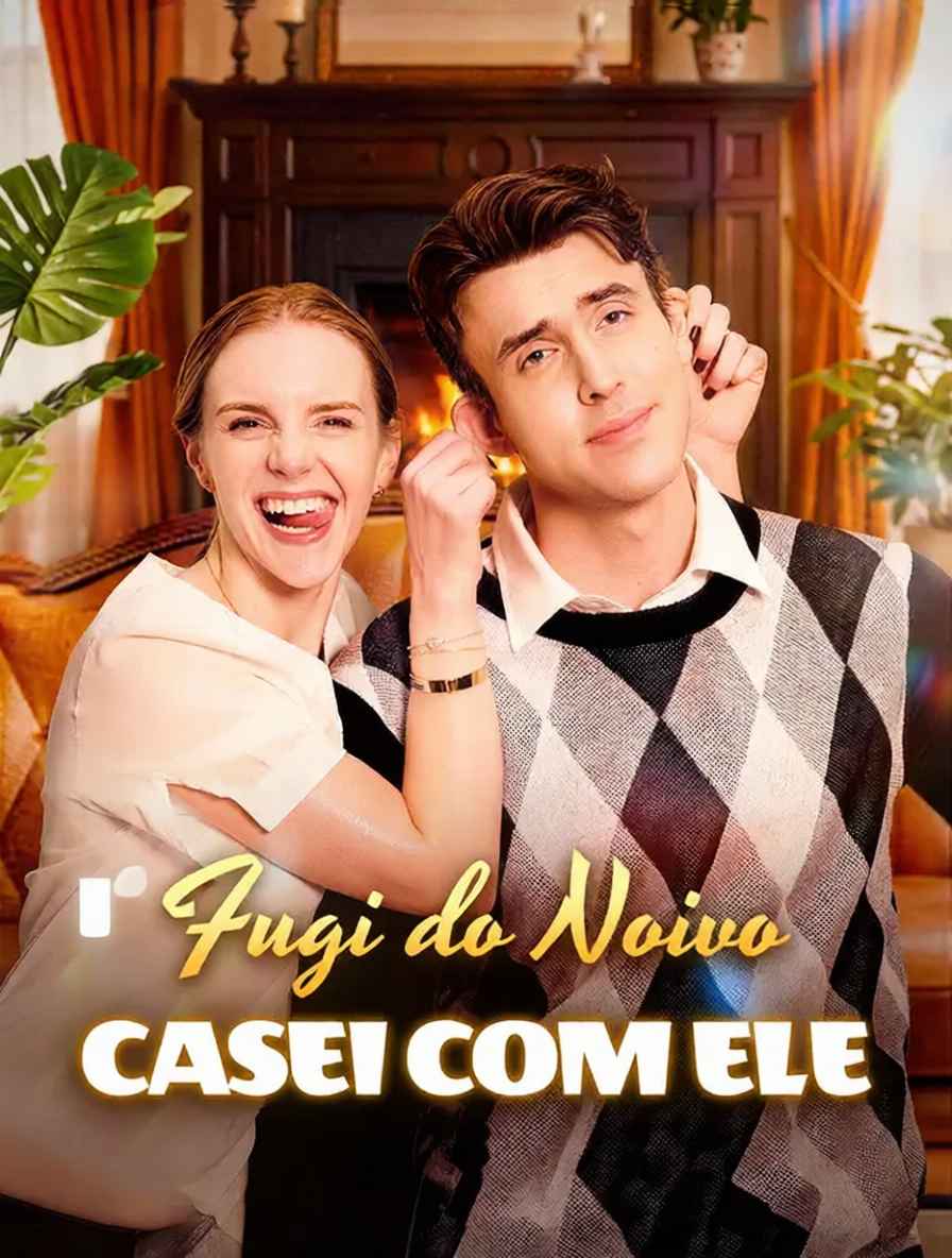 Fugi do Noivo, Casei com Ele