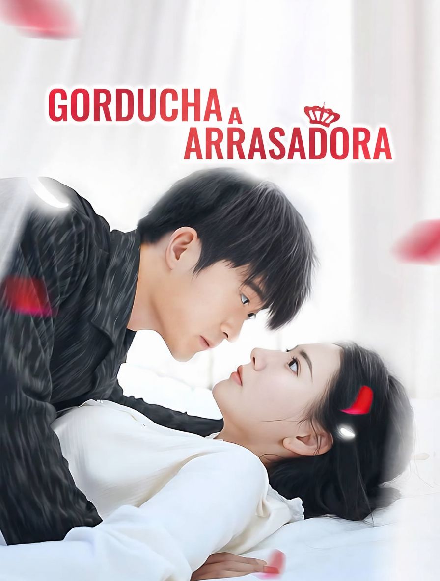 De Gorducha a Arrasadora [dublado]