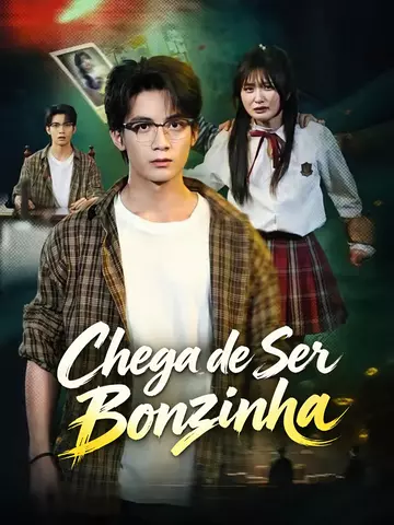 (Dublado) Chega de Ser Bonzinha
