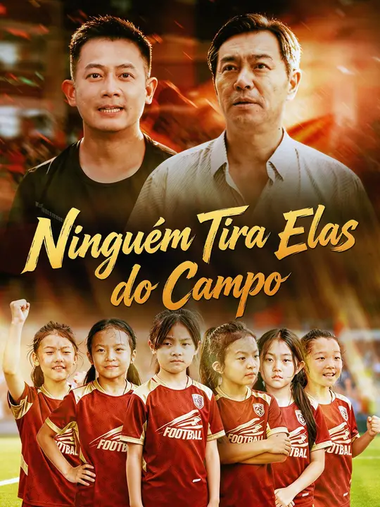 Ninguém Tira Elas do Campo