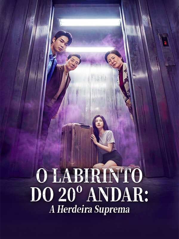 O Labirinto do 20º Andar: A Herdeira Suprema