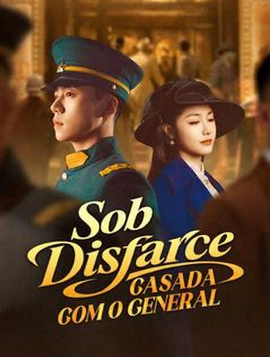 Casada com o General Sob Disfarce
