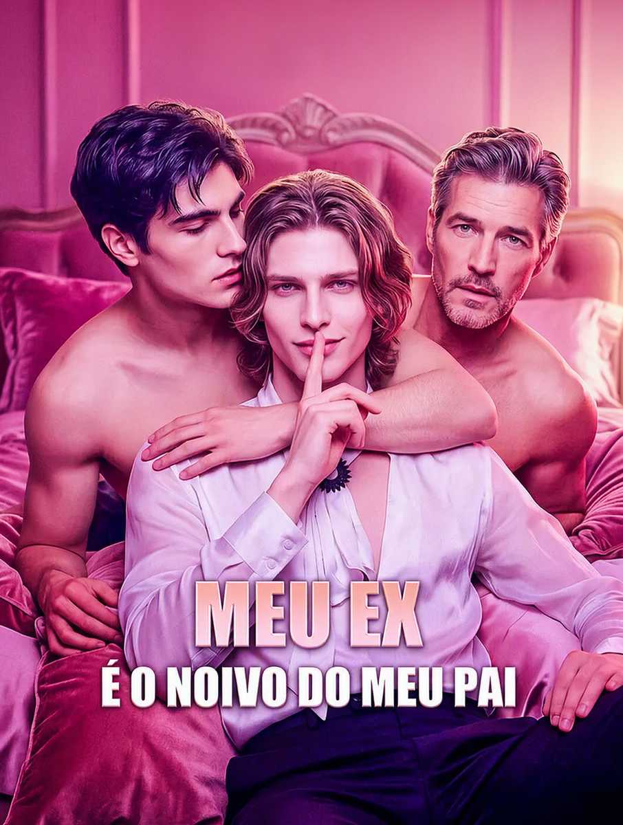 (Dublado) Meu Ex É o Noivo do Meu Pai