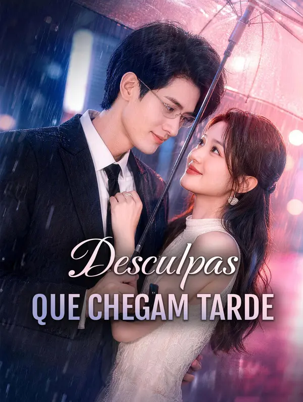 (Dublado) Desculpas que Chegam Tarde