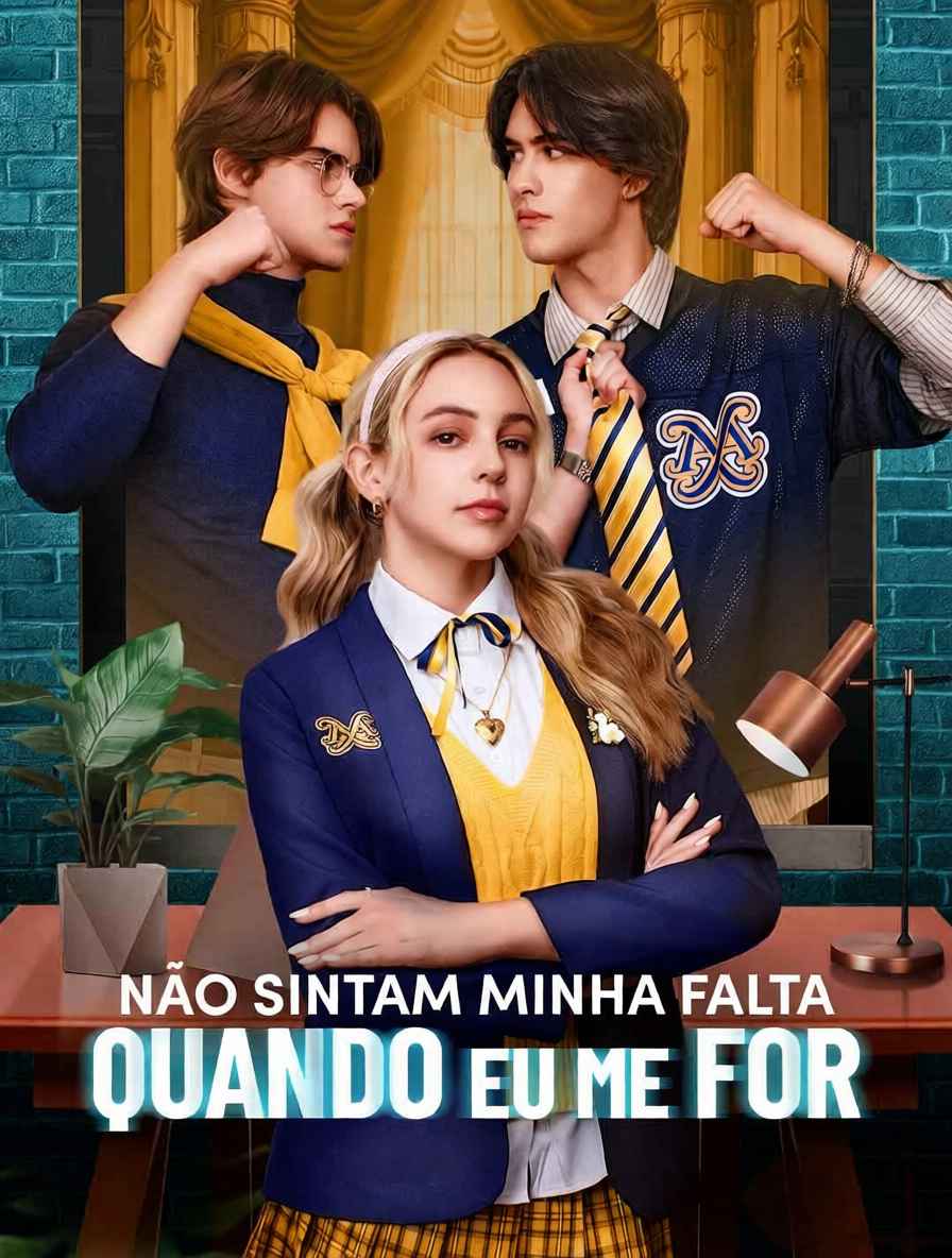 Não Sintam Minha Falta Quando Eu Me For [dublado]