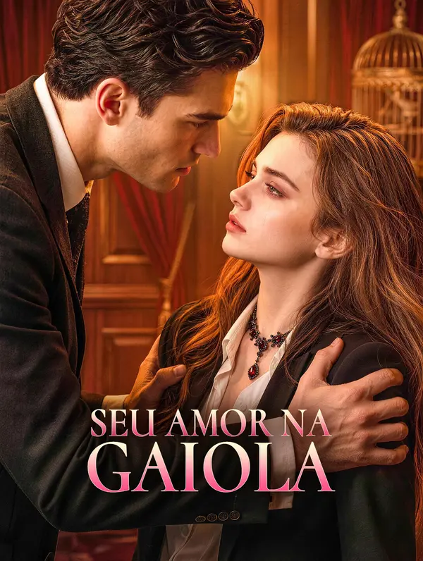 Seu Amor na Gaiola [dublado]