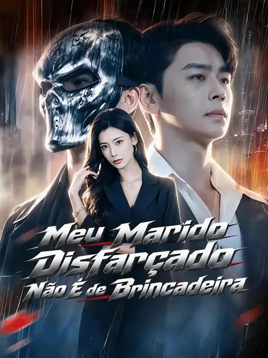 Meu Marido Disfarçado Não É de Brincadeira