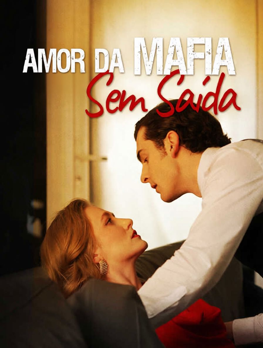 Amor da Máfia Me Deixou Sem Saída