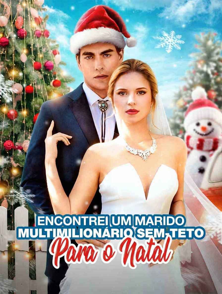 Encontrei um Marido Multimilionário Sem-teto para o Natal [dublado]