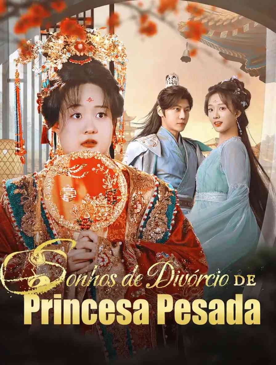 Sonhos de Divórcio da Princesa Pesada [dublado]