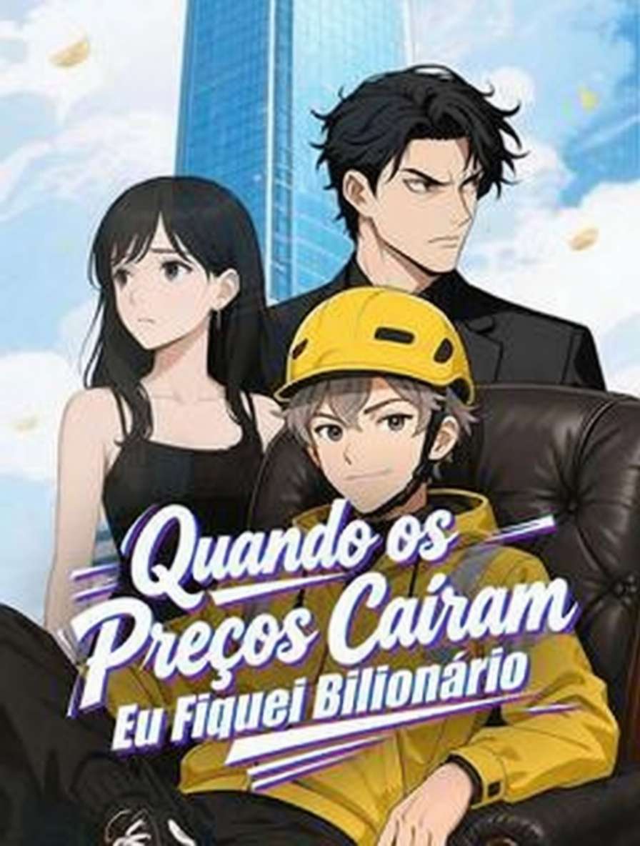 Quando os Preços Caíram, Eu Fiquei Bilionário