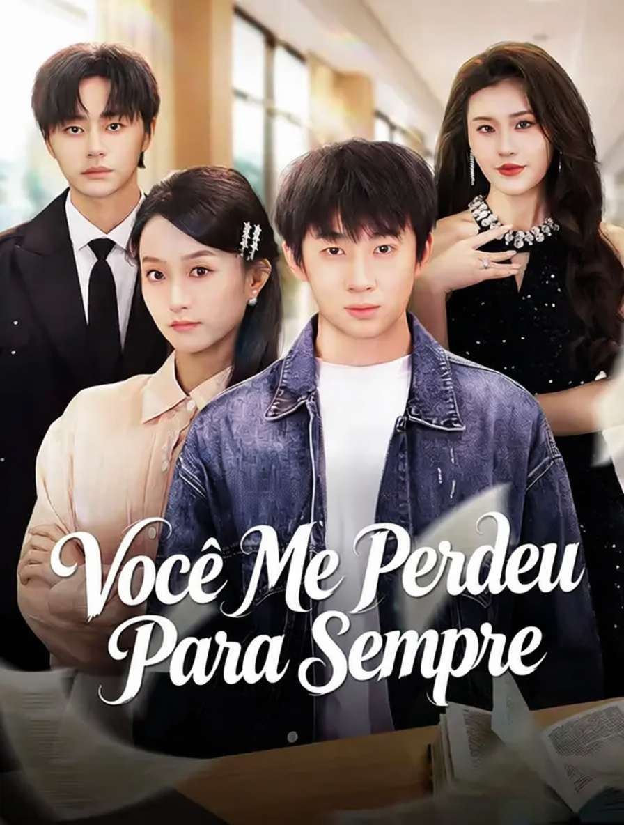 Você Me Perdeu Para Sempre 