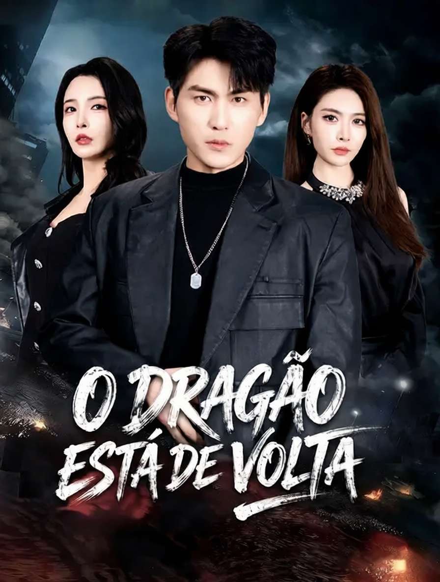 O Dragão Está de Volta