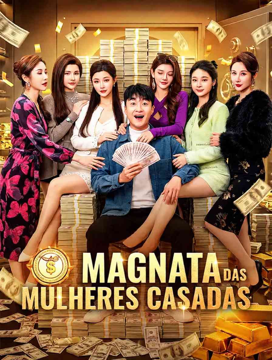 O Magnata das Mulheres Casadas [dublado]