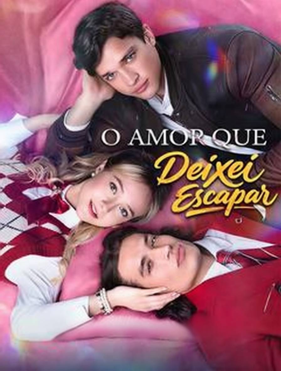 O Amor Que Deixei Escapar