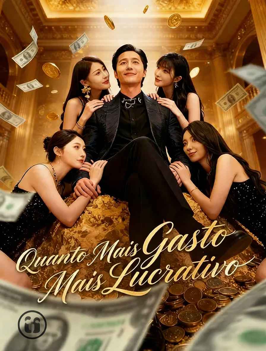 Quanto Mais Gasto, Mais Lucrativo [dublado]