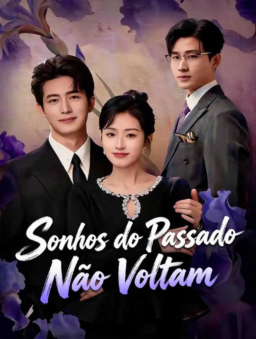 Sonhos do Passado Não Voltam