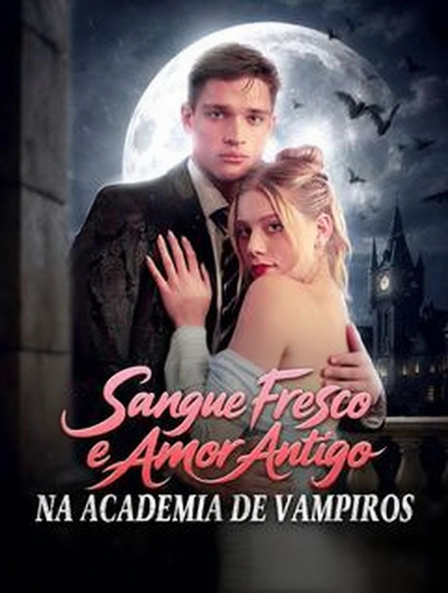 Sangue Fresco e Amor Antigo na Academia de Vampiros [dubbed]