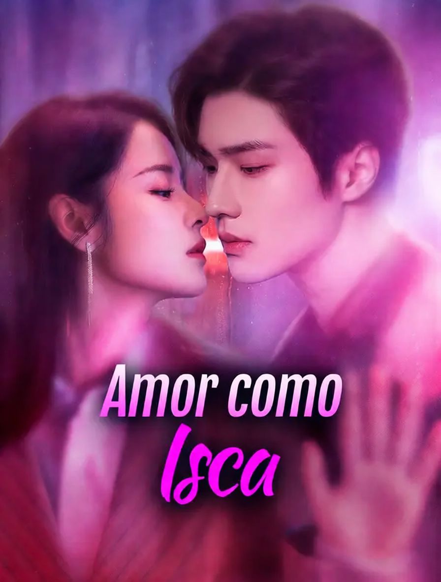 Amor como Isca