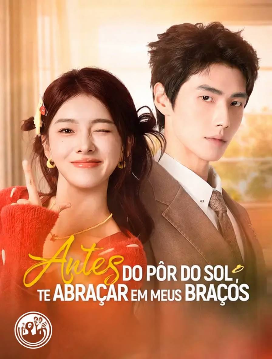 Antes do Pôr do Sol, Te Abraçar em Meus Braços
