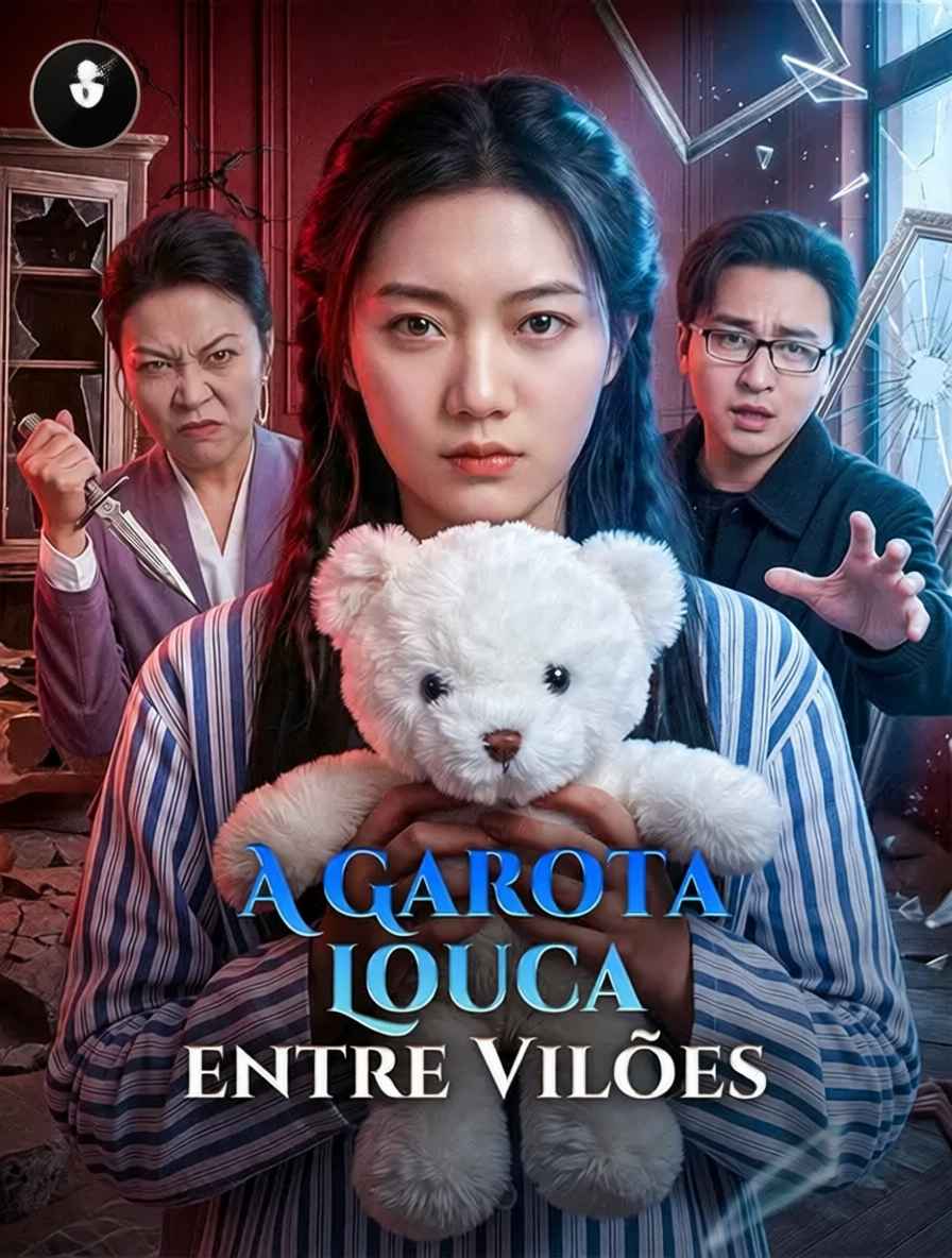 A Garota Louca entre Vilões