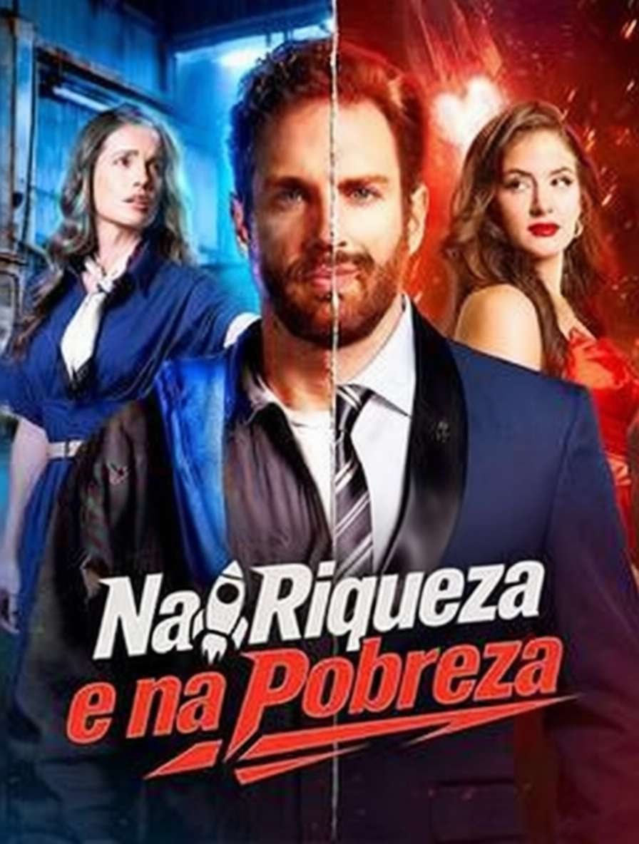 Na Riqueza e na Pobreza