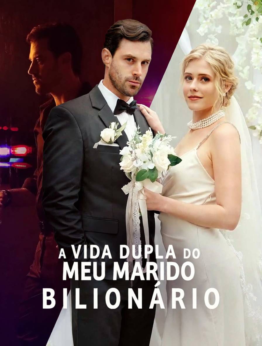 A vida dupla do meu marido bilionário [dublado]