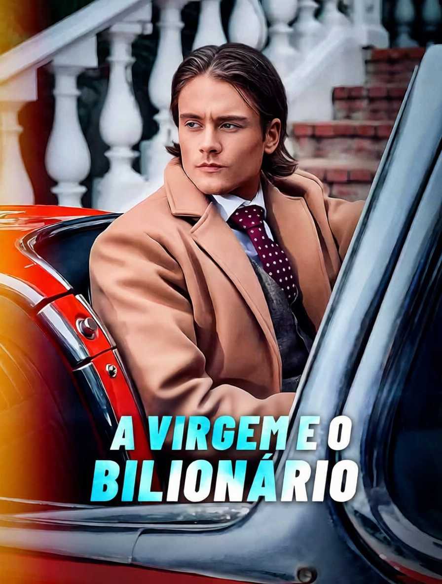 A Virgem e o Bilionário [dublado]