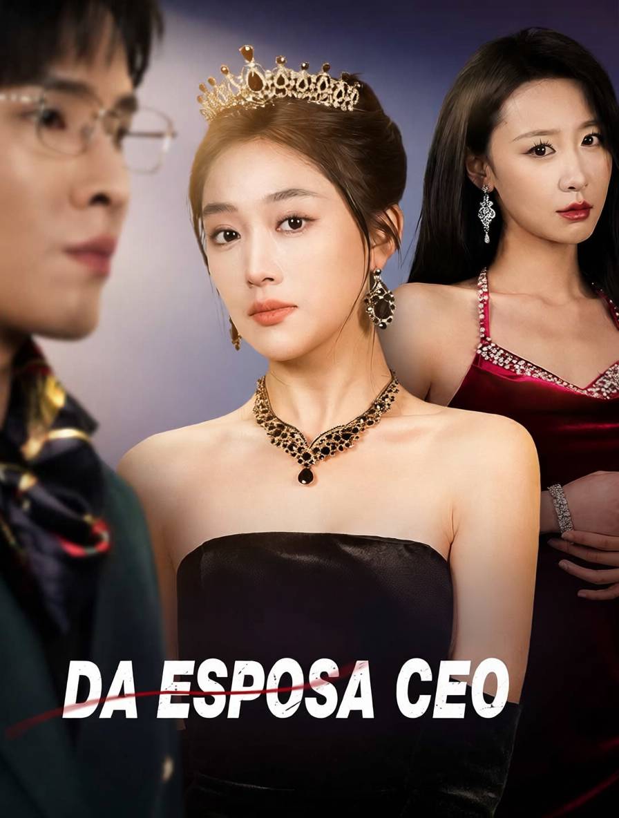 A Vingança da Esposa CEO [dublado]