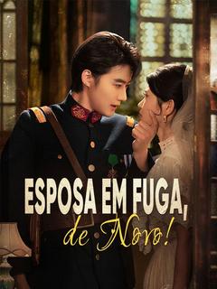 Esposa em Fuga, de Novo! [dublado]