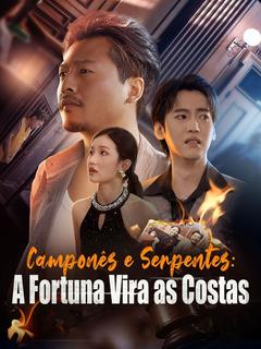 Camponês e Serpentes: A Fortuna Vira as Costas [dublado]