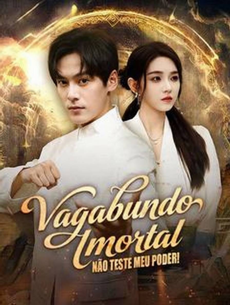 Vagabundo Imortal: Não Teste Meu Poder!	[dublado] 
