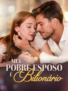 Meu Pobre Esposo É Bilionário [dublado]