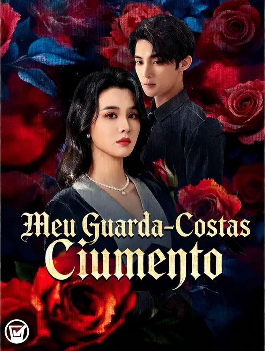Meu Guarda-Costas Ciumento